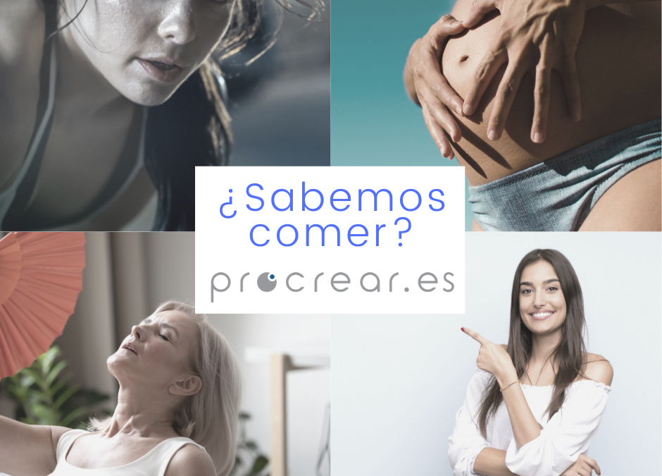 ¿Sabemos alimentarnos correctamente? Nueva consulta de nutrición del Centro Procrear